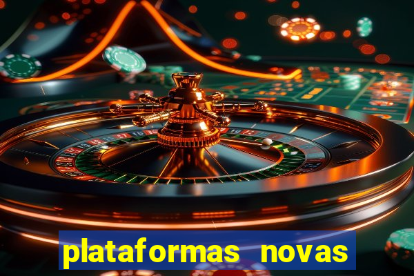 plataformas novas pagando muito